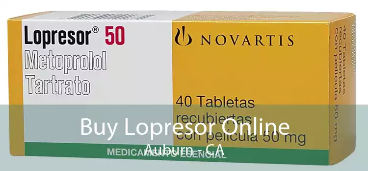 Buy Lopresor Online Auburn - CA