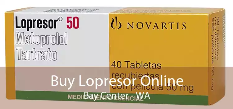 Buy Lopresor Online Bay Center - WA