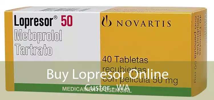 Buy Lopresor Online Custer - WA
