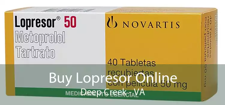 Buy Lopresor Online Deep Creek - VA