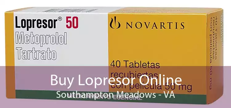 Buy Lopresor Online Southampton Meadows - VA